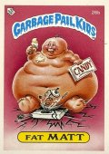 Fat Matt